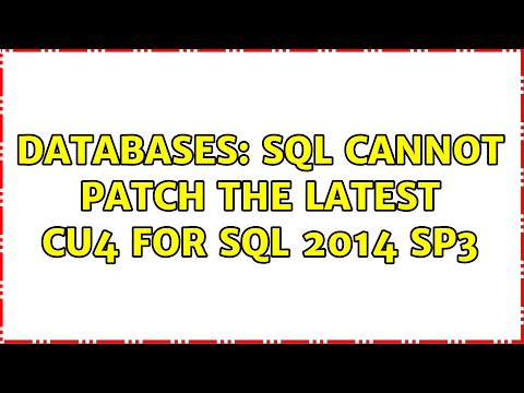 Databases: SQL Cannot patch the latest CU4 for SQL 2014 SP3