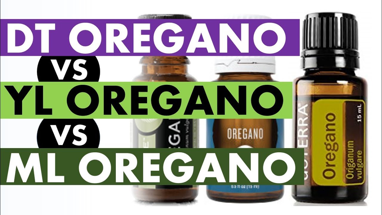Oregano Essential Oil doTERRA VS Young Living VS Melaleuca Company