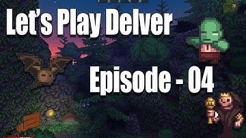 Delver - Full Run! Episode 4 (Complete)