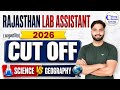 Rajasthan Lab Assistant Cut Off 2026 | Science vs Geography Safe Score