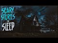 4 hours of scary stories  true scary stories for sleep  vol 9