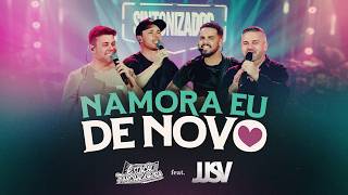 Estação Fandangueira - NAMORA EU DE NOVO  feat. @jjsvoficial