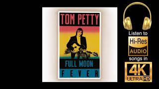 Tom Petty - Free Fallin'. Hi Res Audio played in 4k. Highest audio quality possible on YouTube