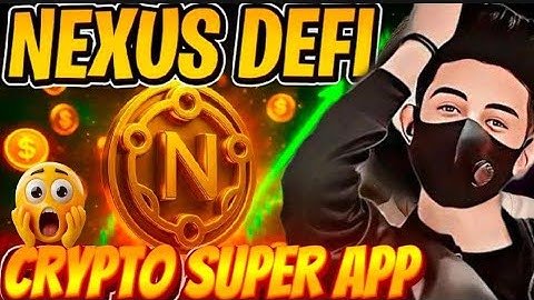 NEXUS DEFI || THE MOST ADVANCED DECENTRALIZED PLATFORM 