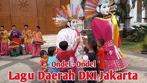 ONDEL - ONDEL | LAGU DAERAH DKI JAKARTA | ONDEL - ONDEL BETAWI SETU BABAKAN