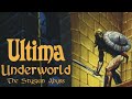 Ultima Underworld: The Stygian Abyss (1992) - Ревью