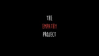 The Empathy Project Volume I (TRAILER)