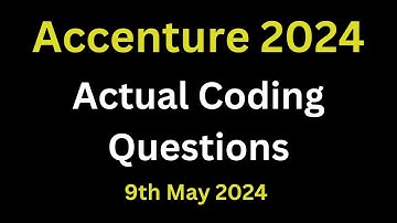 Accenture Actual Coding Questions | Coding Question Discussion Accenture | 9th May 2024