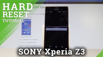 How to Hard Reset SONY Xperia Z3 - Reset Code / Factory Reset |HardReset.Info