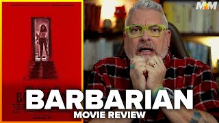 Barbarian (2022) Movie Review (No Spoilers)