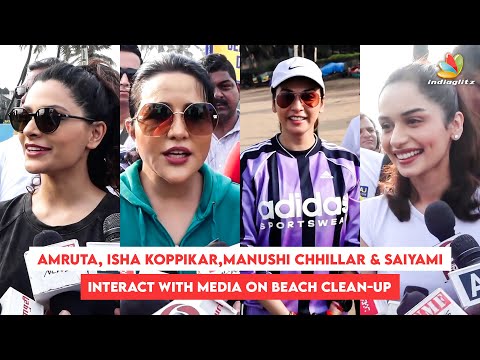 Amruta, Isha Koppikar, Rajkummar, Manushi Chhillar & Saiyami Interact With Media On Beach Clean Up