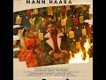 Original Official Audio Song Teaser MANN HAARA Audio Song Release On 26th Jan 2023 At 01 00 PM
