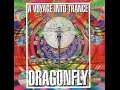 Dragonfly - A Voyage Into Trance Vol 2 (Full Compilation)