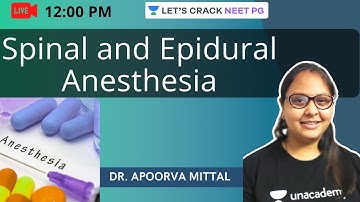 Spinal and Epidural Anesthesia | NEET PG 2021 | Dr. Apoorva Mittal