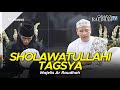 Majelis ar raudhah  sholawatullahi tagsya