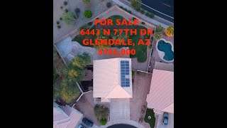 6643 N 77th Dr, Glendale, AZ Open House Sat June 5 11AM-4PM
