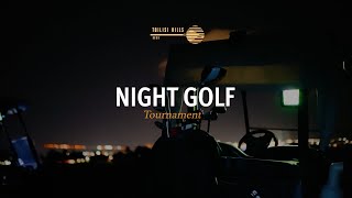 Night Golf Tournament 2022