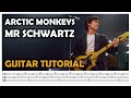 Arctic Monkeys Mr Schwartz Guitar Cover Tutorial TABS mp3