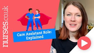 The Care Assistant Role: Explained