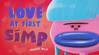 Love At First Simp