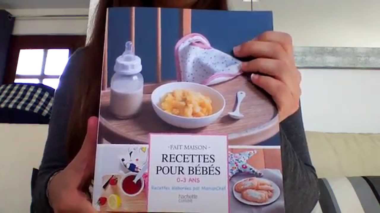 Mon Avis Sur Un Livre De Recettes Pour Bebe Youtube