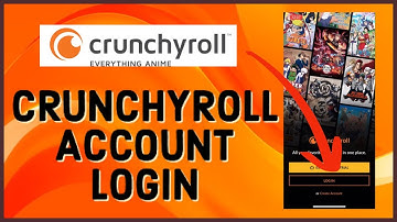 How to Login Crunchyroll Account 2023? Crunchyroll Login Sign In
