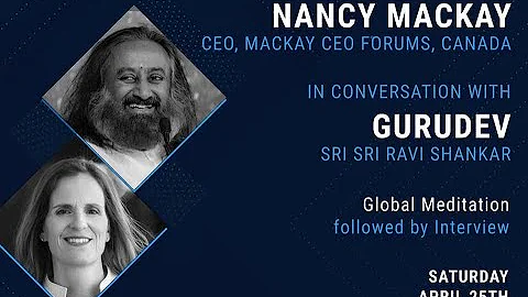 Nancy Mackay in Conversation with Gurudev Sri Sri ...