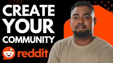 How to Create a Community on Reddit (Step-by-Step Guide 2025)