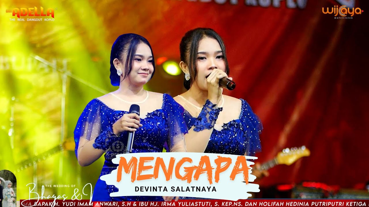 MENGAPA   DEVINTA SALATNAYA ADELLA   WEDDING PARTY BHAGAS & NIA KASENGAN SUMENEP