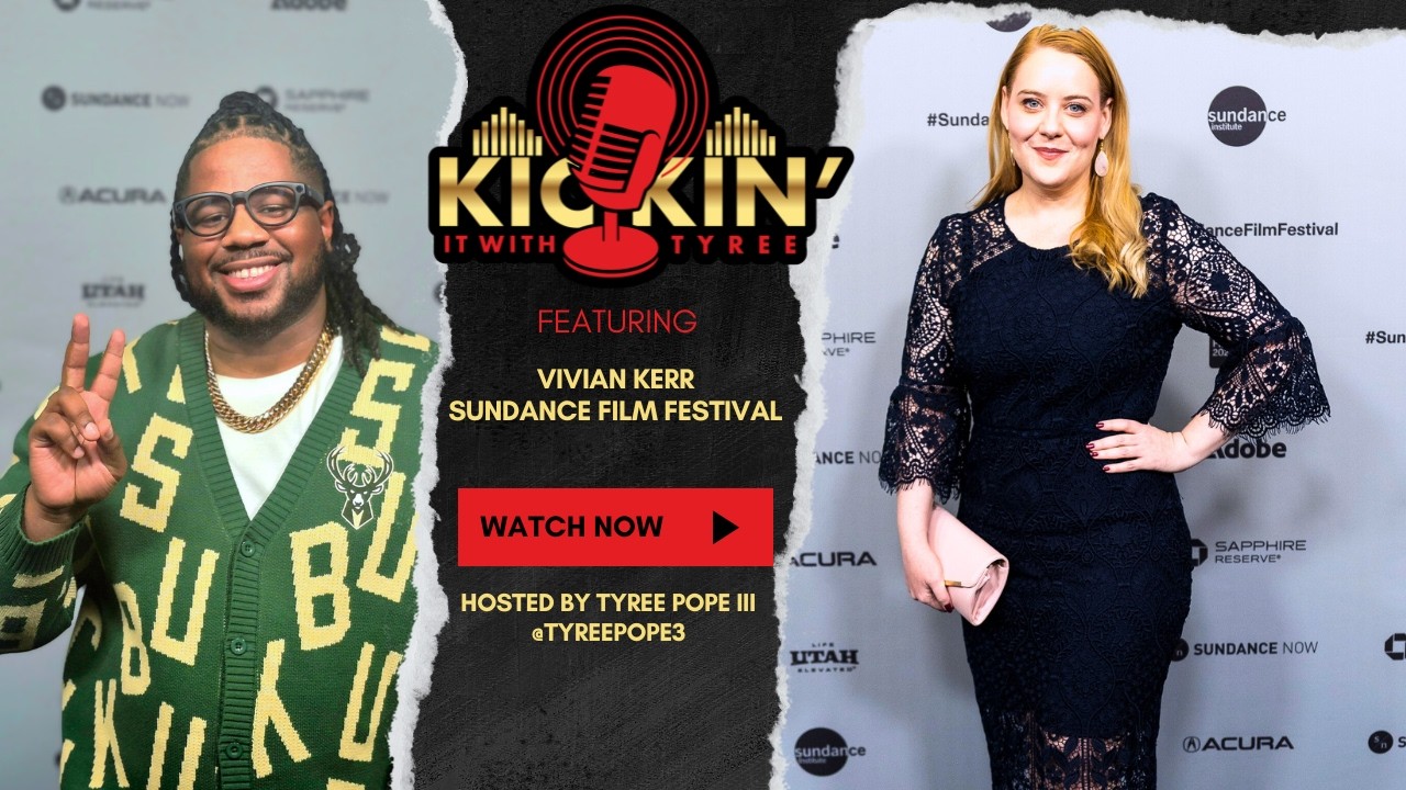 Vivian Kerr on Producing & Acting in Soft Boil Letting Your Inner Weirdo Fly | Kickin’ It With Tyree
