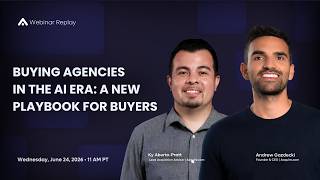Buying Agencies in the AI Era: A New Playbook for Buyers