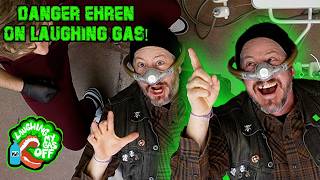 Danger Ehren on Laughing Gas!
