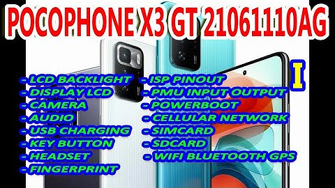 POCOPHONE X3 GT 21061110AG: LCD LIGHT WAYS (BACKLIGHT), DISPLAY LCD WAYS & TOUCHSCREEN WAYS