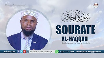 Okasha Kameny : Sourate al Haqqah · سورة الحاقة  VÉRITÉ · N°69 VERSETS ( Al Bazzi 'an ibn Kathir )