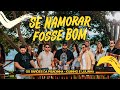 Os Barões da Pisadinha e Iguinho e Lulinha - Se Namorar Fosse Bom (É ASSIM QUE O POVO GOSTA)