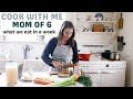Cook With Me MOM OF 6 | What we eat in a week episode 16