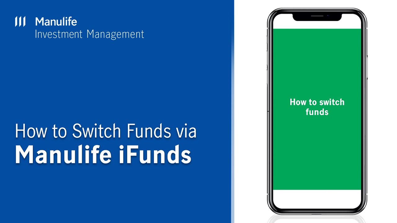 How To Switch Funds Via Manulife IFunds YouTube How To Switch Funds Via Manulife IFunds YouTube