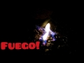Fuego!