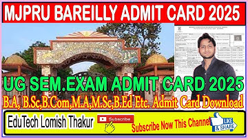 MJPRU ADMIT CARD DOWNLOAD कैसे करे, B.A B.Sc B.COM M.A M.SC M. COM, B.Ed, M.Ed,, MJPRU ADMIT CARD