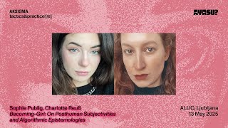 Sophie Publig, Charlotte Reuß: Becoming-Girl