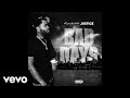 Rayven Justice Bad Days Official Audio mp3