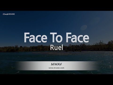 Ruel-Face To Face (Melody) [ZZang KARAOKE] - YouTube