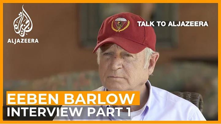Eeben Barlow: Inside the world of private military...