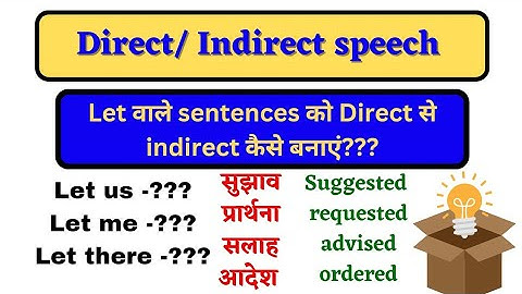 Direct Indirect speech with let| Direct indirect narration let wale imperative sentences |