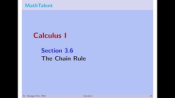MathTalent Calculus I Sec 3.6 The Chain Rule