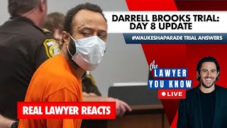 LIVE: Real Lawyer Reacts - Waukesha County Parade Suspect Darrell Brooks Trial Day 8 Recap