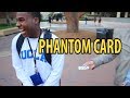 Phantom card  performance