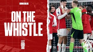 On the Whistle: Arsenal 2-1 Brentford - 'The heart-stopping drama is back!' by gunnerblog 33,543 views 2 weeks ago 8 minutes, 56 seconds