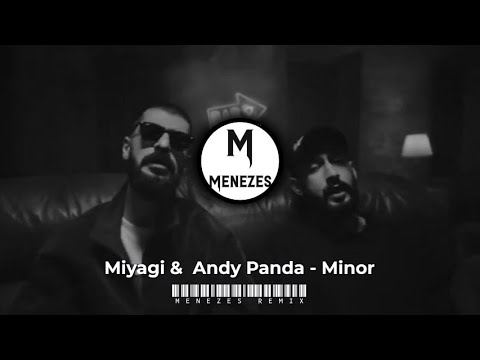 Miyagi x Andy Panda - Minor