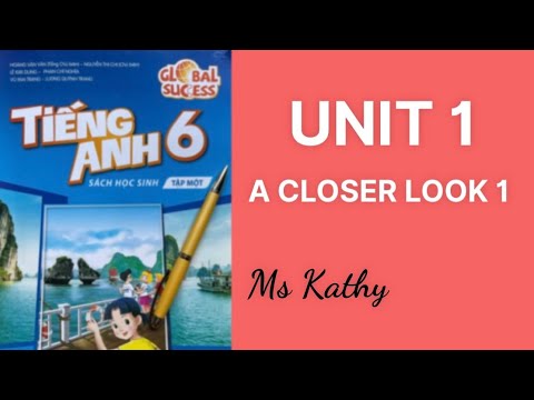 Tiếng Anh lớp 6 ( Sách mới ) Unit 1 | Alpham